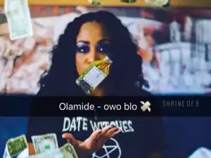 Olamide - Owoblow [Prod. By Major Bangs]